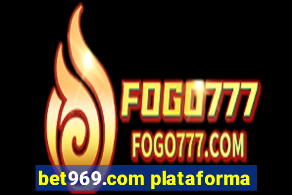 bet969.com plataforma